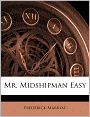 Mr. Midshipman Easy