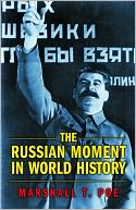 The Russian Moment in World History