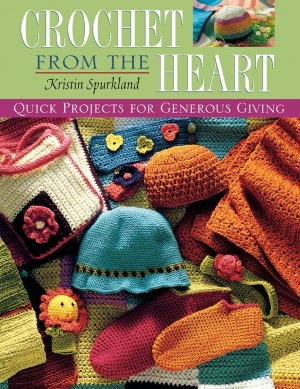 Crochet From The Heart Print On Demand Edition