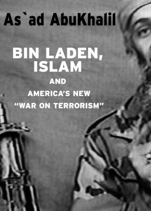 Bin Laden, Islam and America's New 
