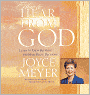 How to Hear from God: Learn to Know His Voice and Make Right Decisions
