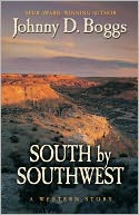 South by Southwest: A Western Story