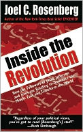 Inside the Revolution: How the Followers of Jihad, Jefferson, and Jesus are Battling to Dominate the Middle East and Transform the World