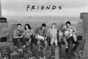 Friends - Lunch on a Skyscraper - Poster