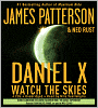 Watch the Skies (Daniel X Series #2)