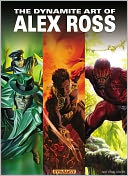 The Dynamite Art of Alex Ross