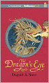 The Dragon's Eye (Dragonology Chronicles #1)