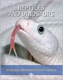 Reptiles and Dinosaurs