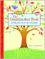 The Grandmother Book: A Book about You for Your Grandchild