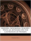 Modern Abdominal Surgery