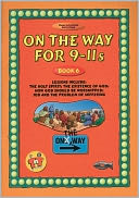 On The Way 9-11s (book 6)