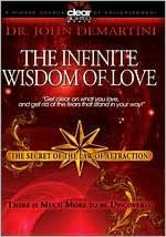 The Secret of the Law of Attraction, Vol. 2: The Infinite Wisdom of Love