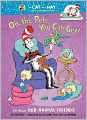 Oh, the Pets You Can Get!: All about Our Animal Friends