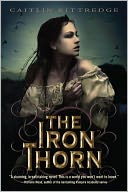 The Iron Thorn (Iron Codex Series #1)