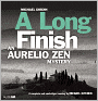 A Long Finish (Aurelio Zen Series #6)
