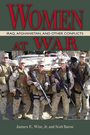 Women at War: Iraq, Afghanistan, and Other Conflicts