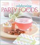 Celebrating Party Foods