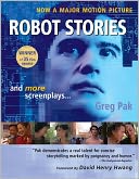 Robot Stories and More Screenplays