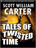Tales of Twisted Time