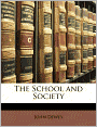 The School And Society