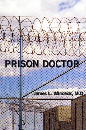 PRISON DOCTOR