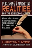 Publishing & Marketing Realities For The Emerging Author