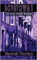 Boystown 3 by Marshall Thornton: Book Cover