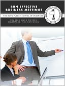 Run Effective Business Meetings: The Sock Puppet School of Business (Enhanced Edition)