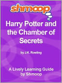 Shmoop Learning Guide - Harry Potter and the Chamber of Secrets