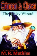 Crimzon & Clover II - The Tricky Wizard