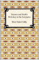 Science and Health With Key to the Scriptures