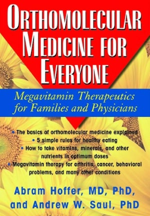 Orthomolecular Medicine For Everyone