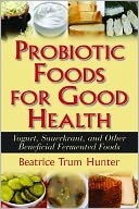 Probiotic Foods for Good Health