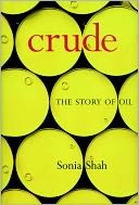 Crude: The Story of Oil