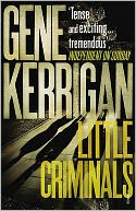Little Criminals by Gene Kerrigan: Book Cover