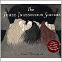 Three Incestuous Sisters