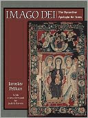 Imago Dei: The Byzantine Apologia for Icons [New in Paper]