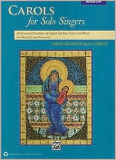 Carols for Solo Singers: Low Voice