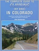 The Complete Guide to Climbing (by Bike) in Colorado by John Summerson: Book Cover