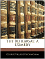The Rehearsal