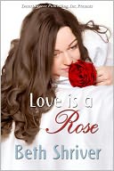 Love is a Rose