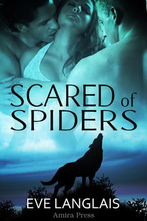 Scared of Spiders [Menage Wolf Erotic Romance]