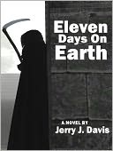 Eleven Days on Earth