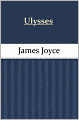Ulysses by James Joyce