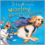 Marley Goes to School (Marley Series)