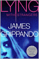 Lying with Strangers