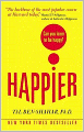Happier: Can You Learn to Be Happy?