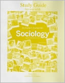 Study Guide for Use with Sociology: A Brief Introduction