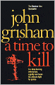 A Time to Kill