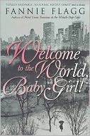 Welcome to the World, Baby Girl